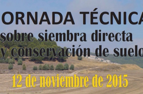 Jornada técnica sobre siembra directa y conservación de suelo en Palencia