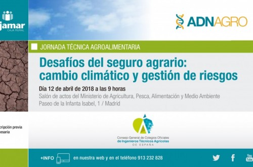 Jornada técnica «Desafíos del seguro agrario: cambio climático y gestión de riesgos»