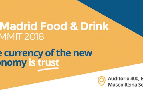 FIAB prepara el VI Madrid Food&Drink Summit 2018