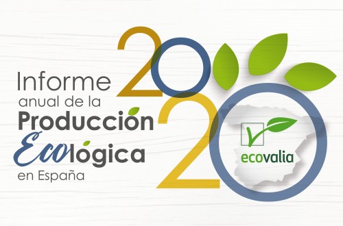 Ecovalia pide aplazar la entrada en vigor del nuevo reglamento de producción ecológica