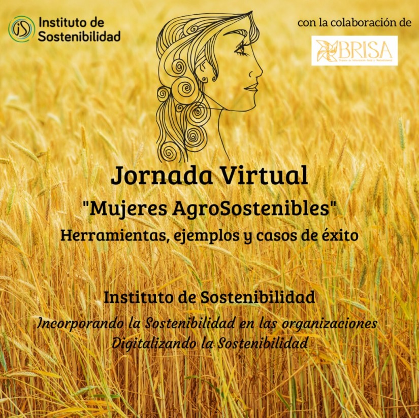 Jornada virtual «Mujeres Agrosostenibles» del Instituto de Sostenibilidad