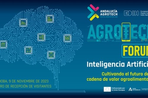 La Junta de Andalucía organiza la Jornada Agrotech Forum Inteligencia Artificial: Cultivando el futuro de la cadena de valor agroalimentaria