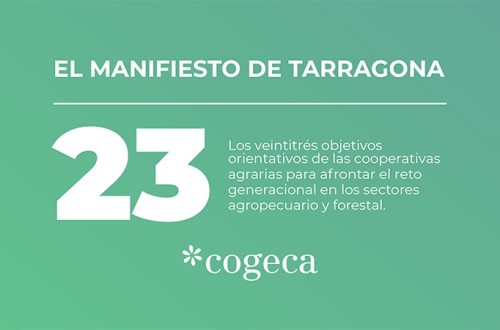 Cooperativas Agroalimentarias europeas firman el «Manifiesto de Tarragona», para apoyar a los jóvenes