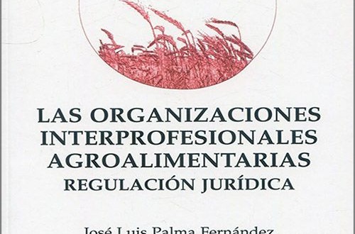 Presentación del primer libro sobre las Organizaciones Interprofesionales Agroalimentarias