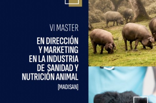 VI edición del Máster en Dirección y Marketing en la Industria de Sanidad y Nutrición Animal