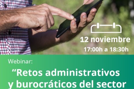 Agronegocios organiza un webinario sobre “Retos administrativos y burocráticos del sector”