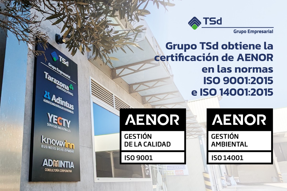 Grupo TSd consigue la doble certificación AENOR en las normas internacionales ISO 9001 e ISO 14001