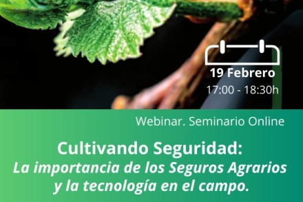 Cultivando Seguridad, un webinar de Vida Rural sobre la importancia de los seguros agrarios y la tecnología