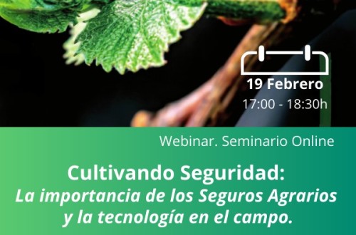 Cultivando Seguridad, un webinar de Vida Rural sobre la importancia de los seguros agrarios y la tecnología